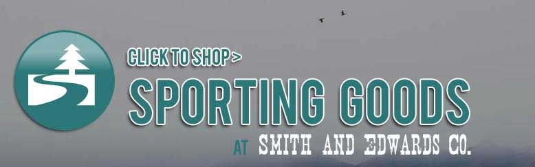 Shop Sporting Goods on SmithandEdwards.com