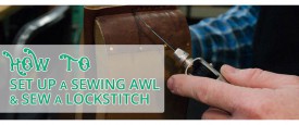 Learn how to use a Sewing Awl with Smith & Edwards!