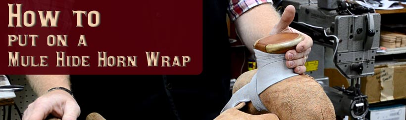 How to install a Mule Hide Horn Wrap